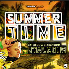 DJ Harry Rockwell feat Talksik - Summertime
